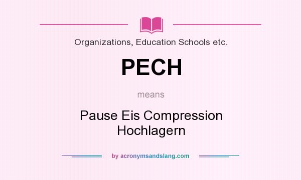 What does PECH mean? It stands for Pause Eis Compression Hochlagern