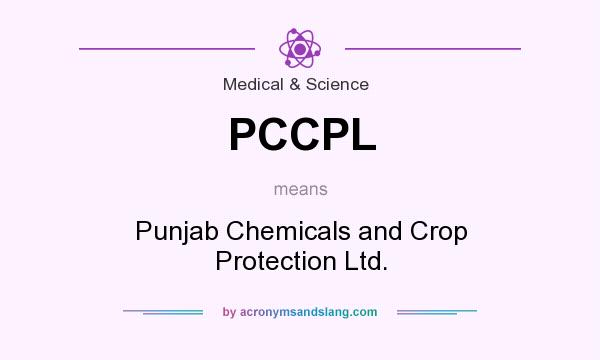 What does PCCPL mean? It stands for Punjab Chemicals and Crop Protection Ltd.