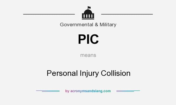 What does PIC mean? It stands for Personal Injury Collision