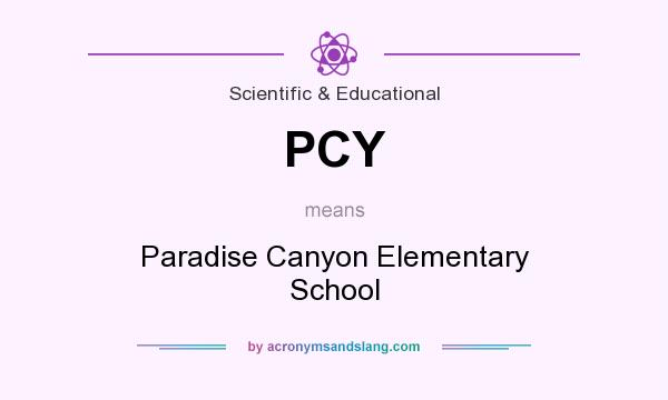 What does PCY mean? It stands for Paradise Canyon Elementary School