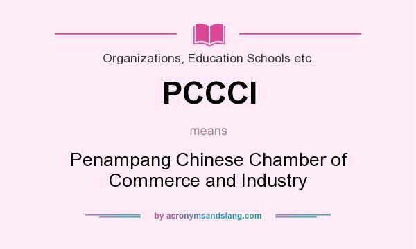 What does PCCCI mean? It stands for Penampang Chinese Chamber of Commerce and Industry