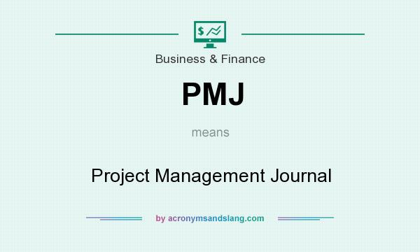 What does PMJ mean? It stands for Project Management Journal
