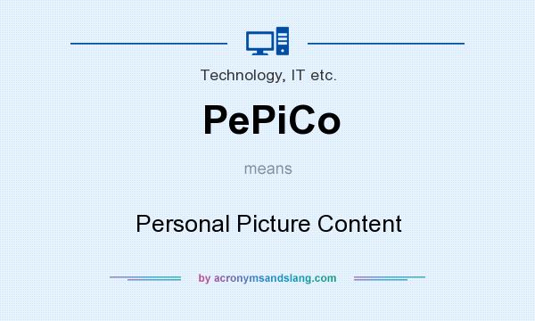 What does PePiCo mean? It stands for Personal Picture Content