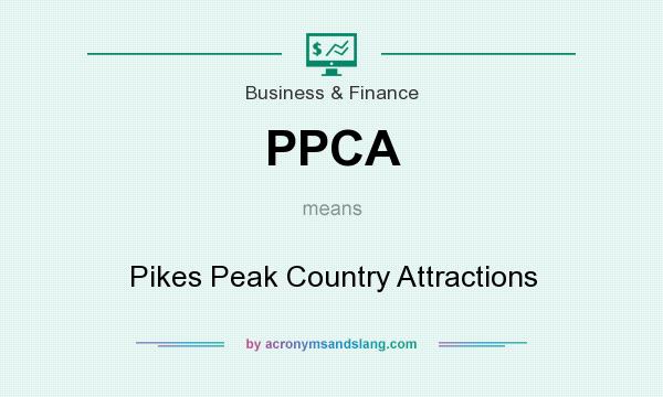 What does PPCA mean? It stands for Pikes Peak Country Attractions