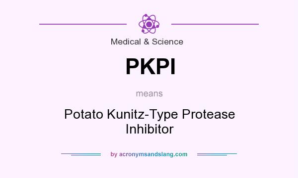 What does PKPI mean? It stands for Potato Kunitz-Type Protease Inhibitor