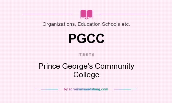 What does PGCC mean? It stands for Prince George`s Community College
