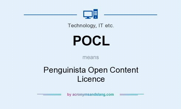 What does POCL mean? It stands for Penguinista Open Content Licence