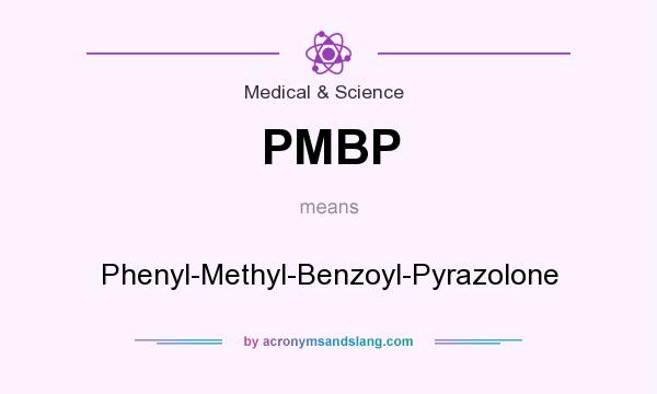 What does PMBP mean? It stands for Phenyl-Methyl-Benzoyl-Pyrazolone