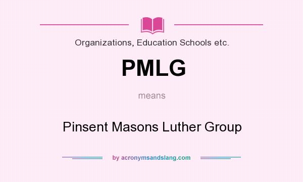 What does PMLG mean? It stands for Pinsent Masons Luther Group