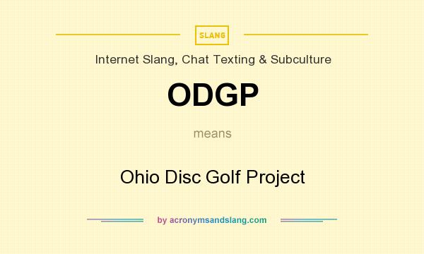 What does ODGP mean? It stands for Ohio Disc Golf Project