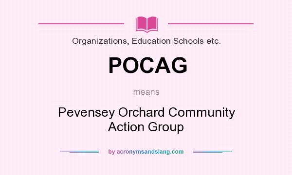What does POCAG mean? It stands for Pevensey Orchard Community Action Group