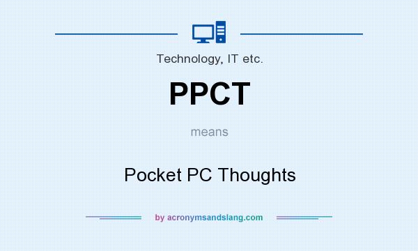 What does PPCT mean? It stands for Pocket PC Thoughts