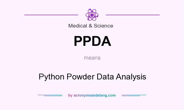 What does PPDA mean? It stands for Python Powder Data Analysis
