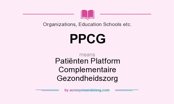 What does PPCG mean? It stands for Patiënten Platform Complementaire Gezondheidszorg