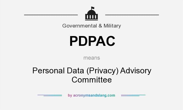 What does PDPAC mean? It stands for Personal Data (Privacy) Advisory Committee