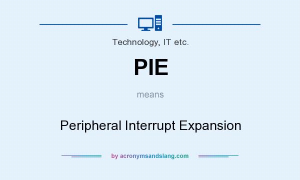 What does PIE mean? It stands for Peripheral Interrupt Expansion