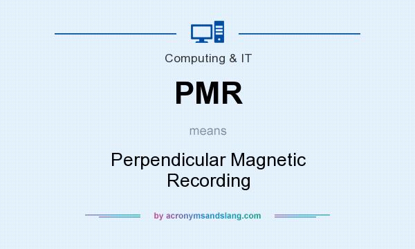 What does PMR mean? It stands for Perpendicular Magnetic Recording