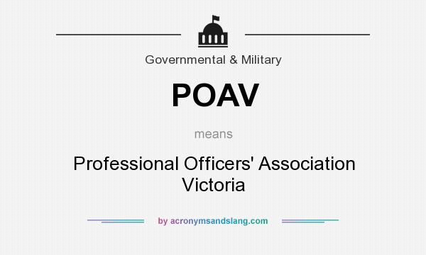 What does POAV mean? It stands for Professional Officers` Association Victoria
