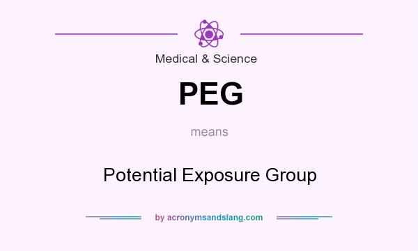 What does PEG mean? It stands for Potential Exposure Group