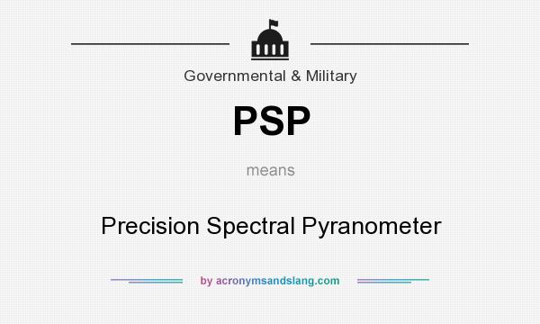 What does PSP mean? It stands for Precision Spectral Pyranometer