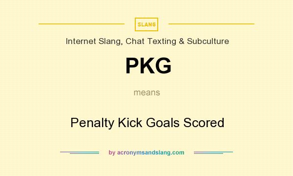 What does PKG mean? It stands for Penalty Kick Goals Scored