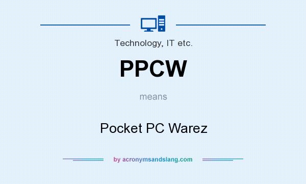 What does PPCW mean? It stands for Pocket PC Warez