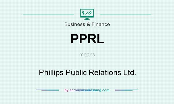 What does PPRL mean? It stands for Phillips Public Relations Ltd.