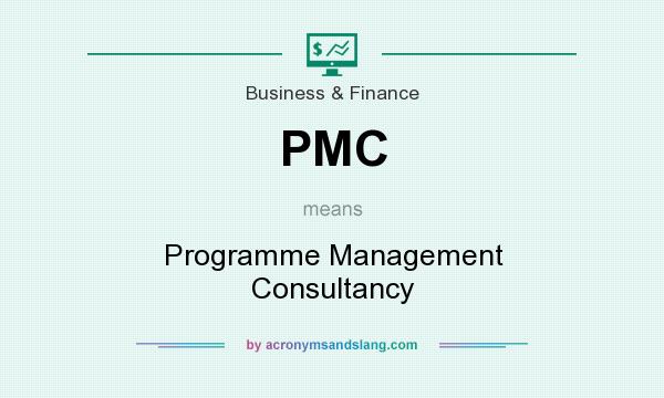 What does PMC mean? It stands for Programme Management Consultancy