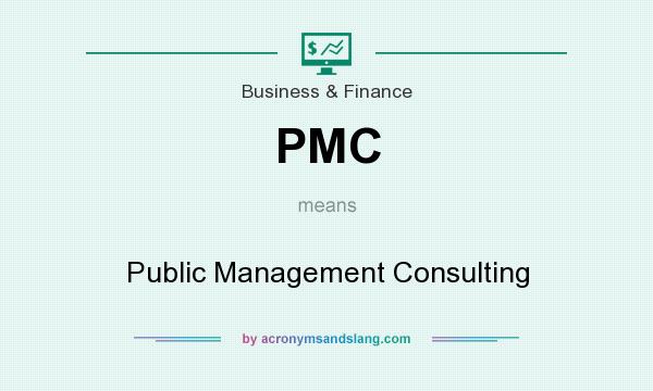 What does PMC mean? It stands for Public Management Consulting