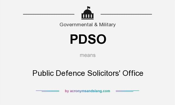 What does PDSO mean? It stands for Public Defence Solicitors` Office