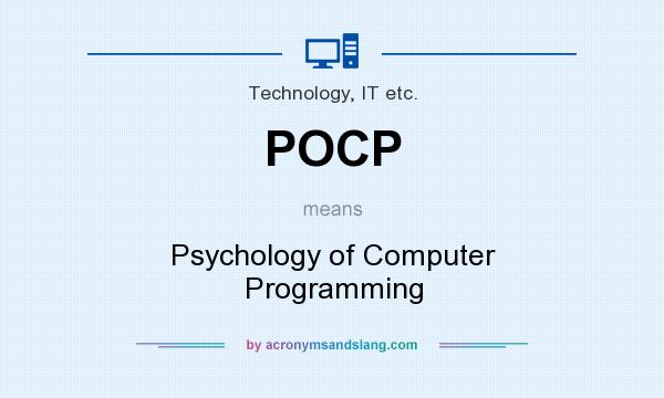 What does POCP mean? It stands for Psychology of Computer Programming