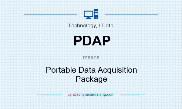 What does PDAP mean? It stands for Portable Data Acquisition Package