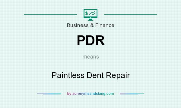 What does PDR mean? It stands for Paintless Dent Repair