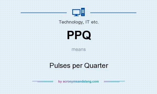 What does PPQ mean? It stands for Pulses per Quarter