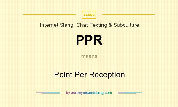 What does PPR mean? It stands for Point Per Reception