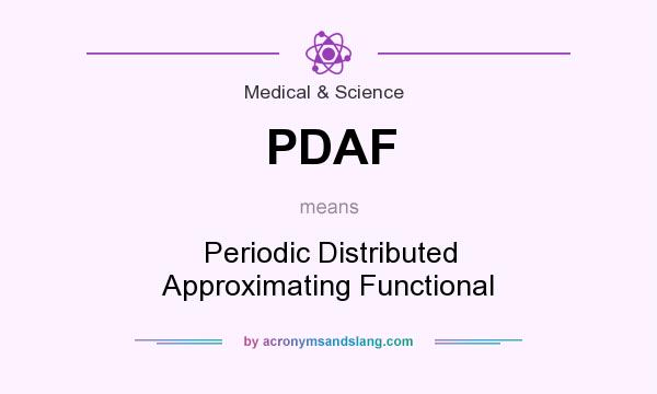 What does PDAF mean? It stands for Periodic Distributed Approximating Functional