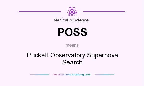 What does POSS mean? It stands for Puckett Observatory Supernova Search