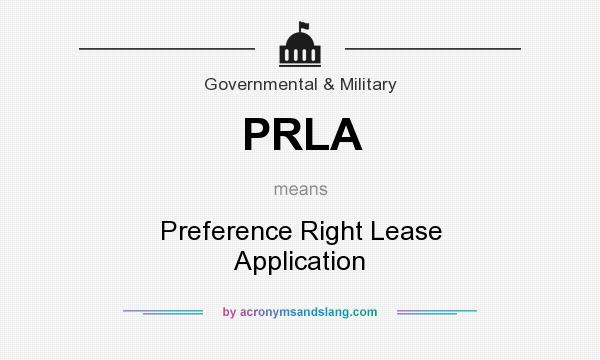 What does PRLA mean? It stands for Preference Right Lease Application