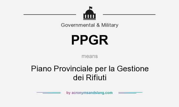 What does PPGR mean? It stands for Piano Provinciale per la Gestione dei Rifiuti