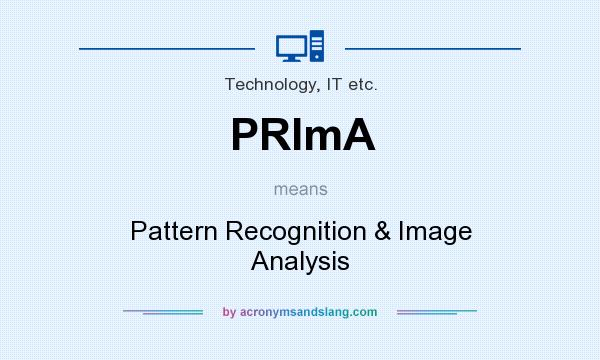 What does PRImA mean? It stands for Pattern Recognition & Image Analysis