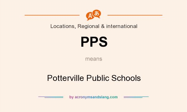 What does PPS mean? It stands for Potterville Public Schools