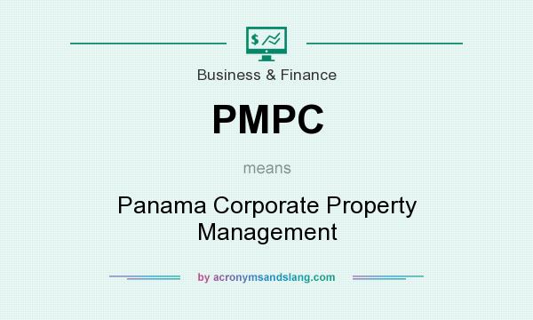 What does PMPC mean? It stands for Panama Corporate Property Management