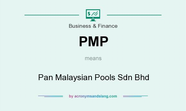 What does PMP mean? It stands for Pan Malaysian Pools Sdn Bhd