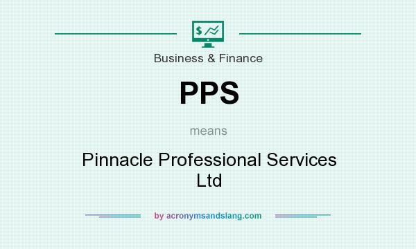 What does PPS mean? It stands for Pinnacle Professional Services Ltd