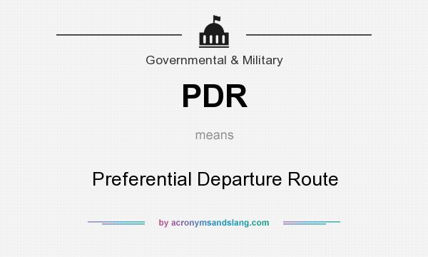 What does PDR mean? It stands for Preferential Departure Route