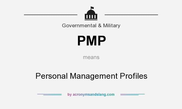 What does PMP mean? It stands for Personal Management Profiles
