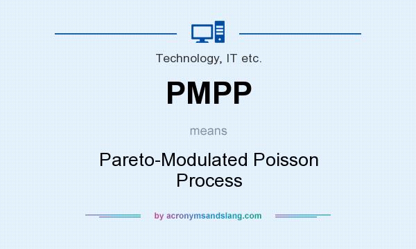 What does PMPP mean? It stands for Pareto-Modulated Poisson Process