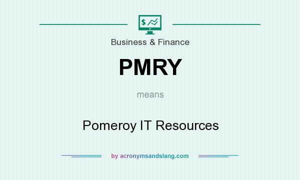 What does PMRY mean? It stands for Pomeroy IT Resources