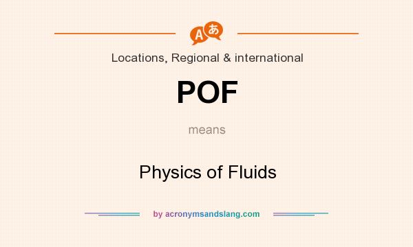 What does POF mean? It stands for Physics of Fluids