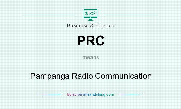 What does PRC mean? It stands for Pampanga Radio Communication